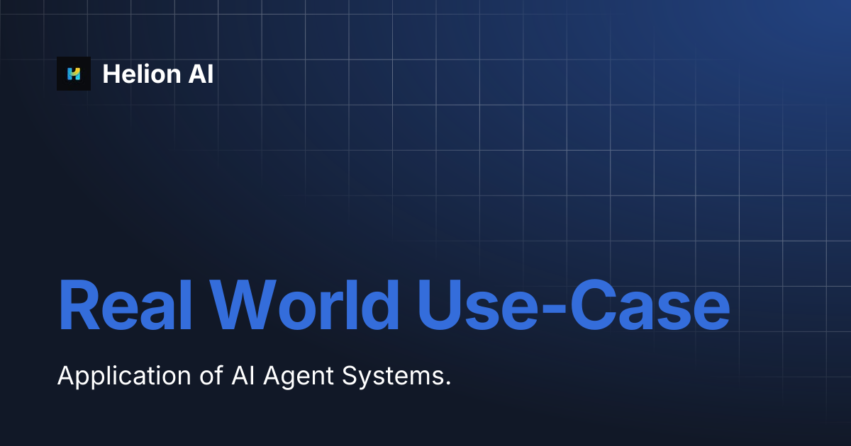 Real World Use-Case | Helion AI
